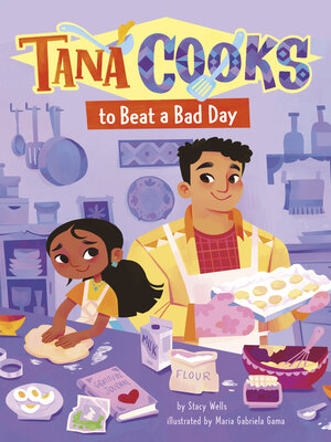 cover image of Tana Cooks to Beat a Bad Day